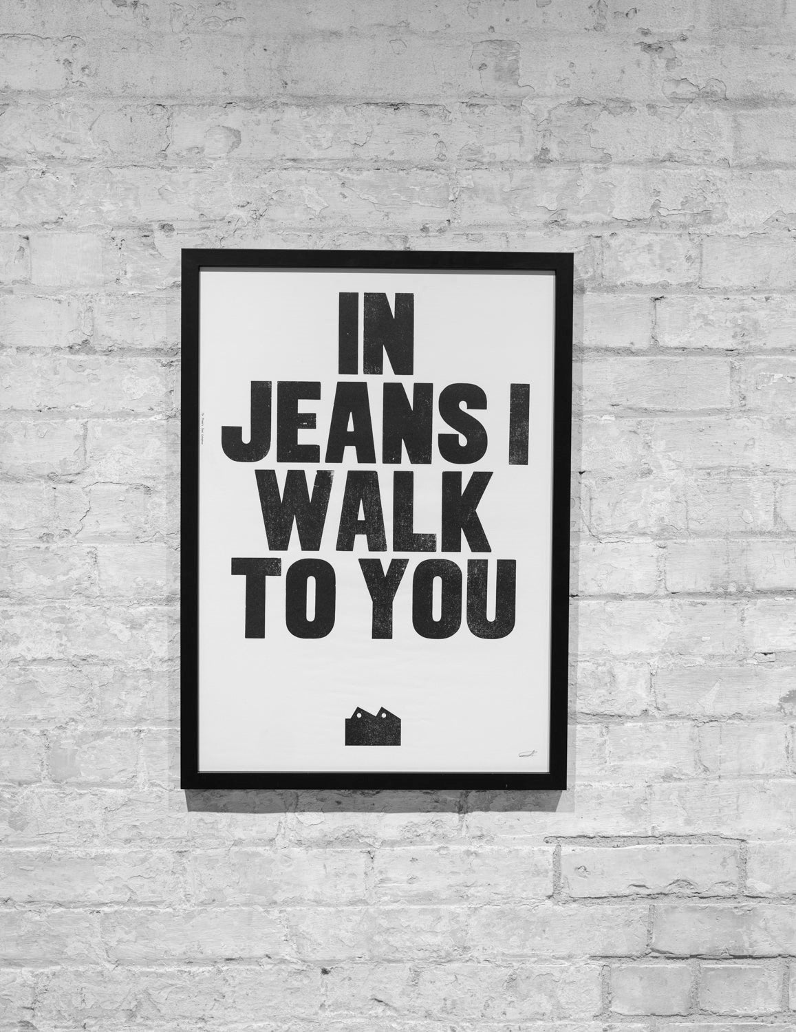 Bla X The Printer S Devil In Jeans I Walk To You Poster